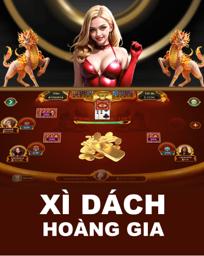 Xì Dách Hoàng Gia